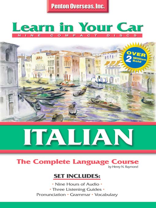 Title details for Learn in Your Car Italian Complete by Henry N. Raymond - ...